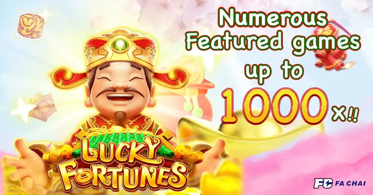 Lucky Fortunes Fa Chai